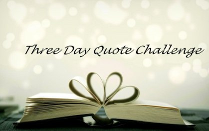 Three Day Quote Challenge – Day 2